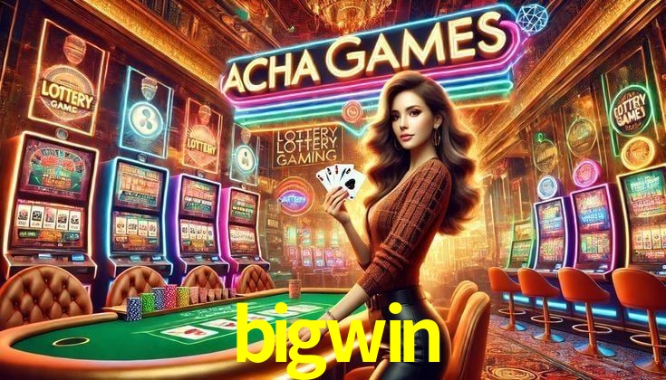 Account Benefits bigwin